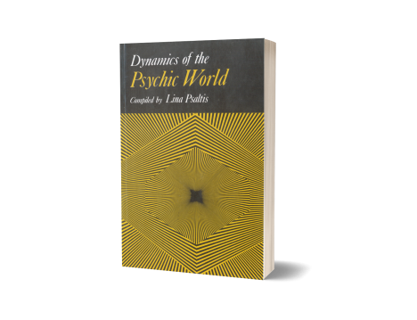 DYNAMICS OF THE PSYCHIC WORLD