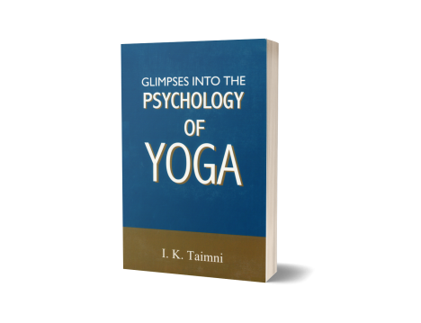 GLIMPSES INTO THE PSYCHOLOGY OF YOGA